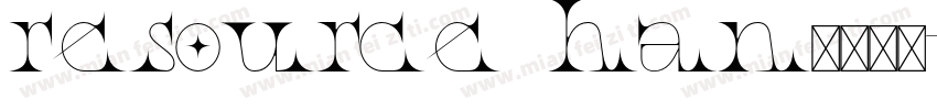 resource han字体下载字体转换